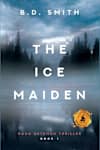 Book cover for The Ice Maiden by B.D. Smith