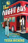Book cover for The Night Bus by Tessa Bickers