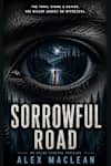 Book cover for Sorrowful Road by Alex MacLean