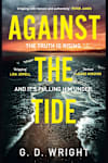 Book cover for Against the Tide by G. D. Wright