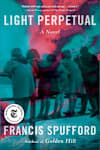 Book cover for Light Perpetual by Francis Spufford