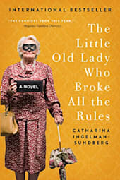 The Little Old Lady Who Broke All the Rules