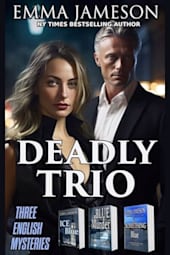 Deadly Trio: Three English Mysteries