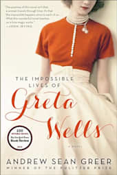 The Impossible Lives of Greta Wells