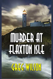 Murder at Flaxton Isle