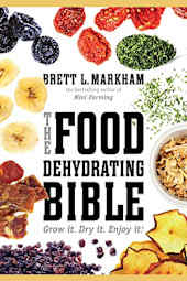 The Food Dehydrating Bible