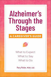 Alzheimer's Through the Stages