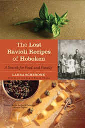 The Lost Ravioli Recipes of Hoboken