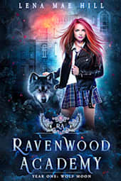 Ravenwood Academy Year One: Wolf Moon
