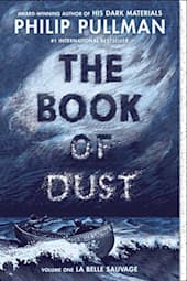 The Book of Dust: La Belle Sauvage