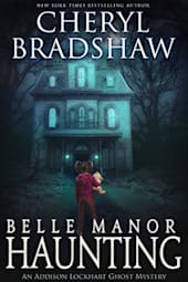 Belle Manor Haunting