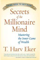 Secrets of the Millionaire Mind