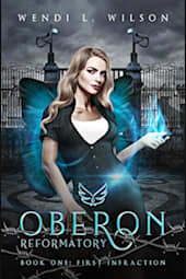Oberon Reformatory: First Infraction