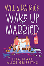Will & Patrick Wake Up Married: Episodes 1–3