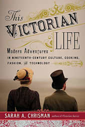 This Victorian Life