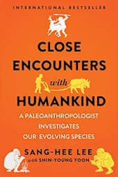 Close Encounters with Humankind