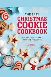 The Easy Christmas Cookie Cookbook