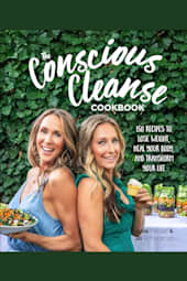 The Conscious Cleanse Cookbook