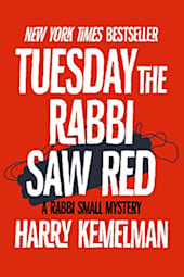 Tuesday the Rabbi Saw Red