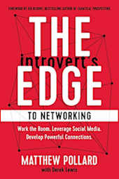 The Introvert's Edge to Networking