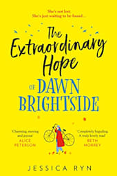 The Extraordinary Hope of Dawn Brightside