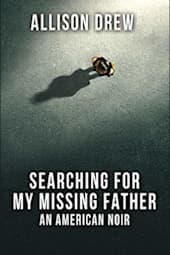 Searching for My Missing Father