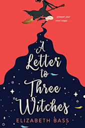 A Letter to Three Witches