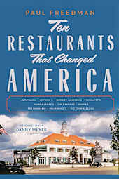 Ten Restaurants That Changed America