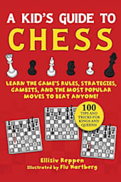 A Kid's Guide to Chess