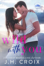 Wild with You