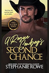 A Rogue Cowboy's Second Chance