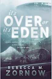 It's Over or It's Eden