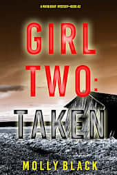 Girl Two: Taken