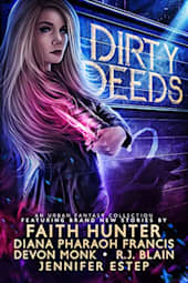 Dirty Deeds 2: An Urban Fantasy Collection
