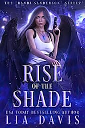 Rise of the Shade