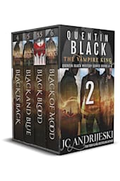 Quentin Black the Vampire King: Quentin Black Mystery Series Books 4–6