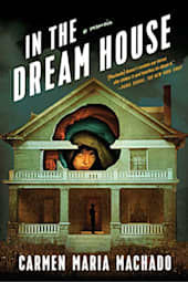 In the Dream House