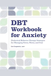 DBT Workbook for Anxiety