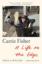 Carrie Fisher: A Life on the Edge