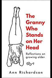 The Granny Who Stands on Her Head