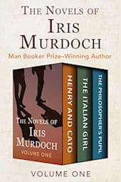 The Novels of Iris Murdoch: Volume One