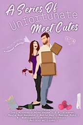 A Series of Unfortunate Meet Cutes: A Romance Anthology