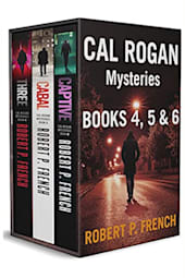 Cal Rogan Mysteries: Books 4–6