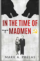 In the Time of Madmen