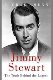 Jimmy Stewart: The Truth Behind the Legend