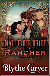 A Mail Order Bride for the Rancher