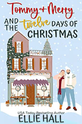 Tommy & Merry and the Twelve Days of Christmas