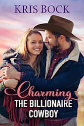 Charming the Billionaire Cowboy