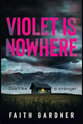 Violet Is Nowhere