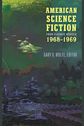 American Science Fiction: Four Classic Novels 1968–1969
